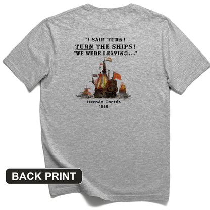 Turn The Ships Back Print T-Shirt