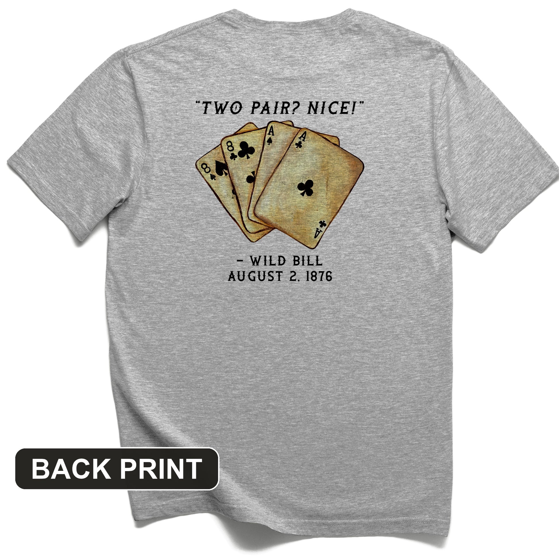 Two Pair Back Print T-Shirt