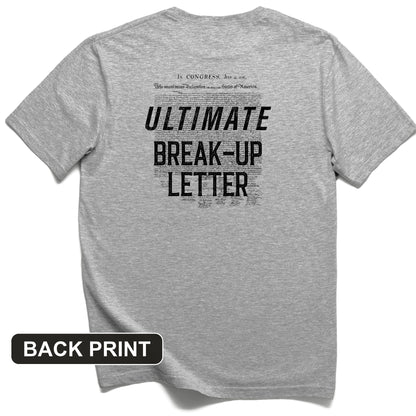 Ultimate Break-up Letter Back Print T-Shirt