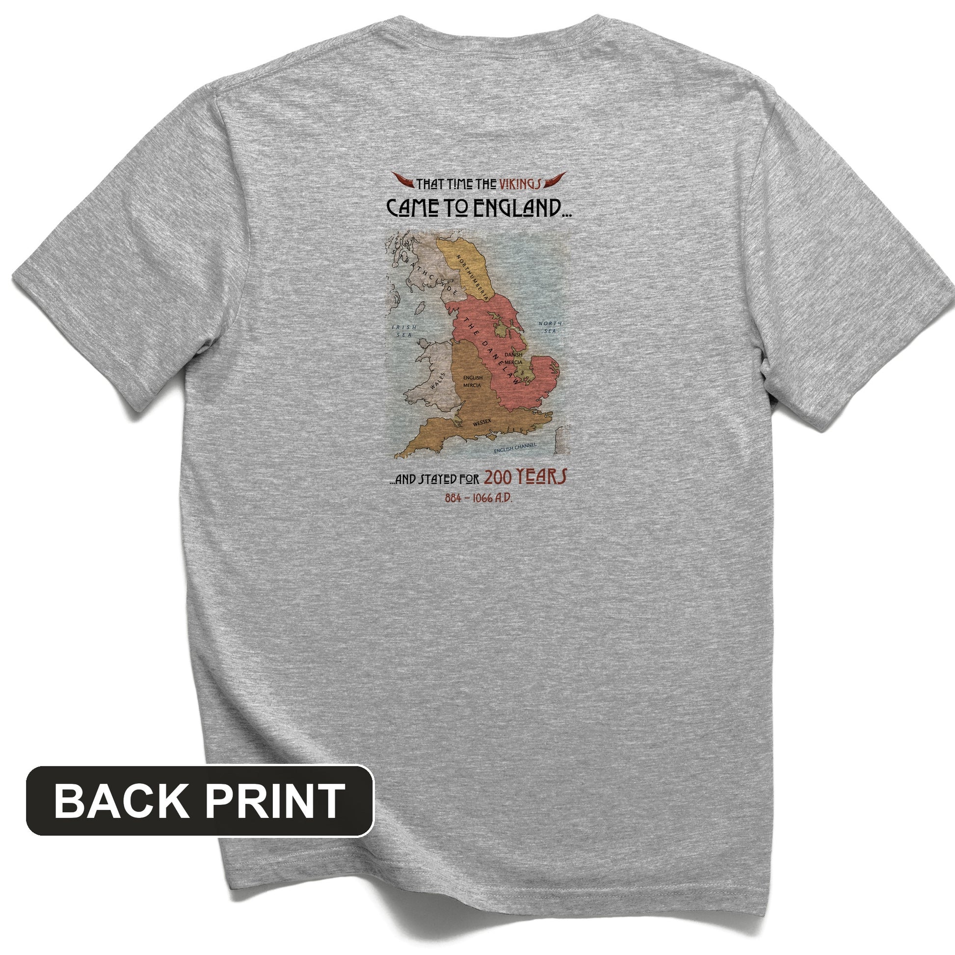 Vikings In England Back Print T-Shirt