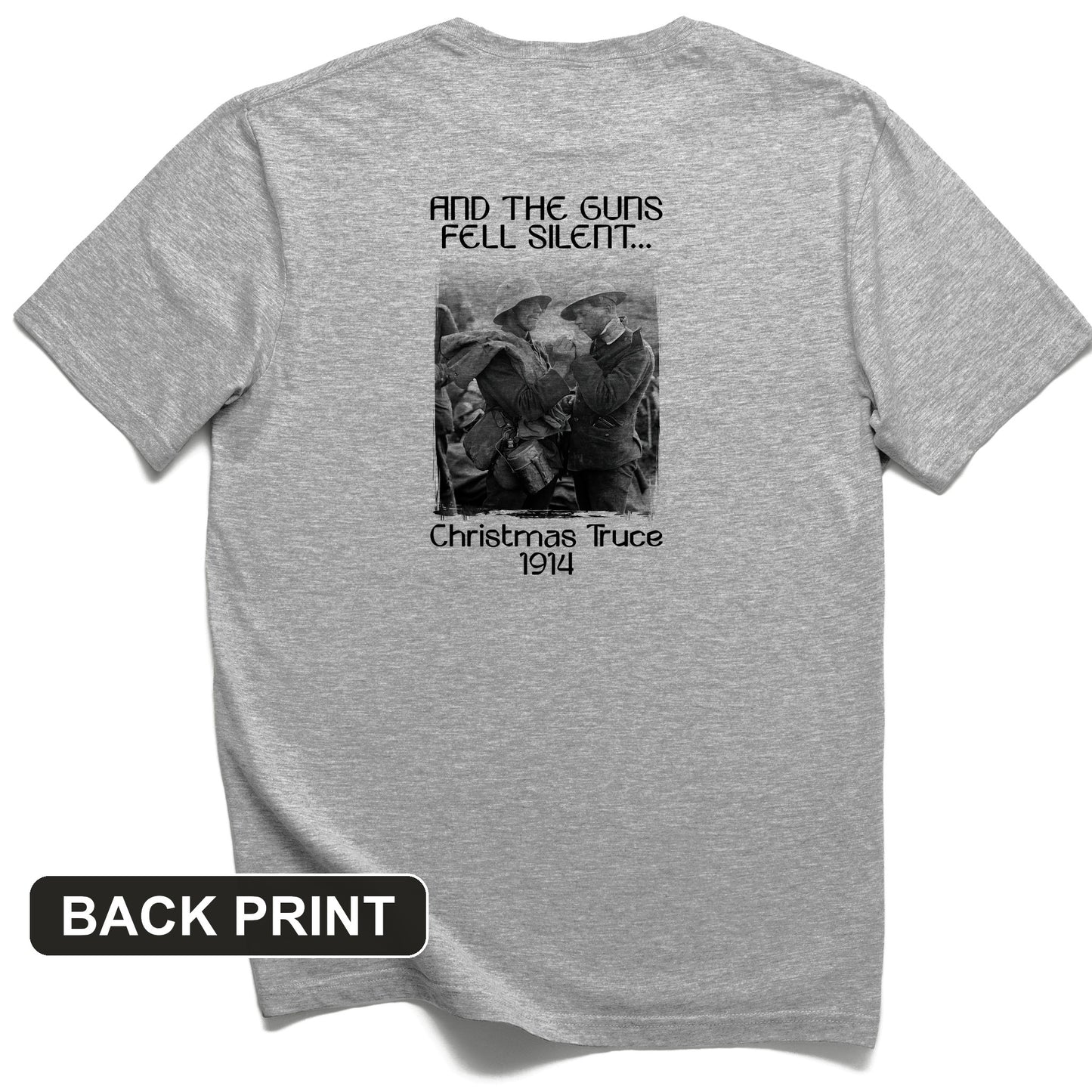 WWI Christmas Truce Back Print T-Shirt