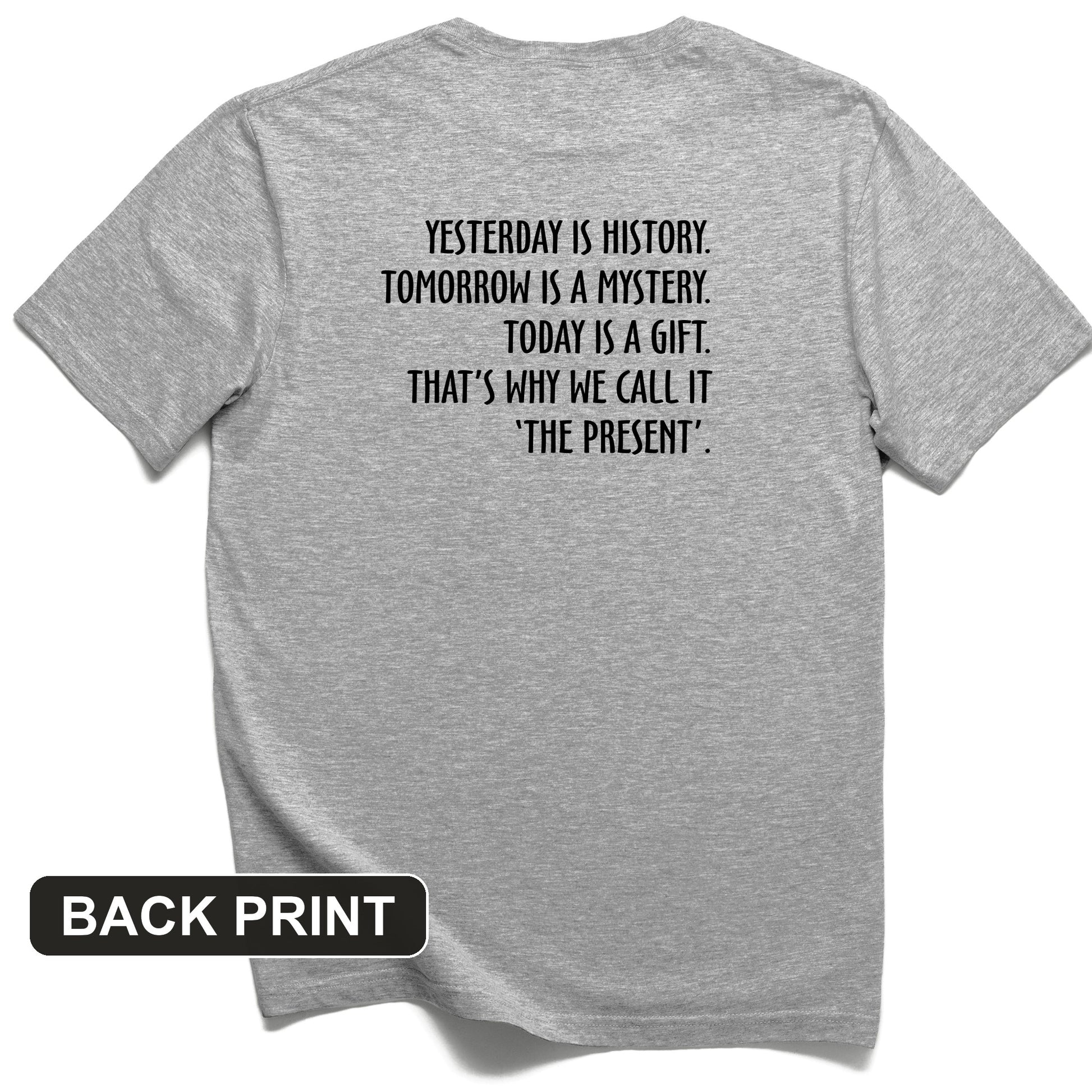 Yesterday Is History Back Print T-Shirt