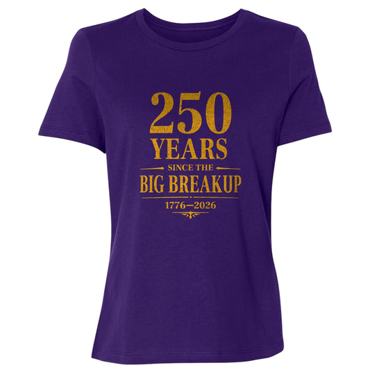 250 Big Breakup Women's T-Shirt