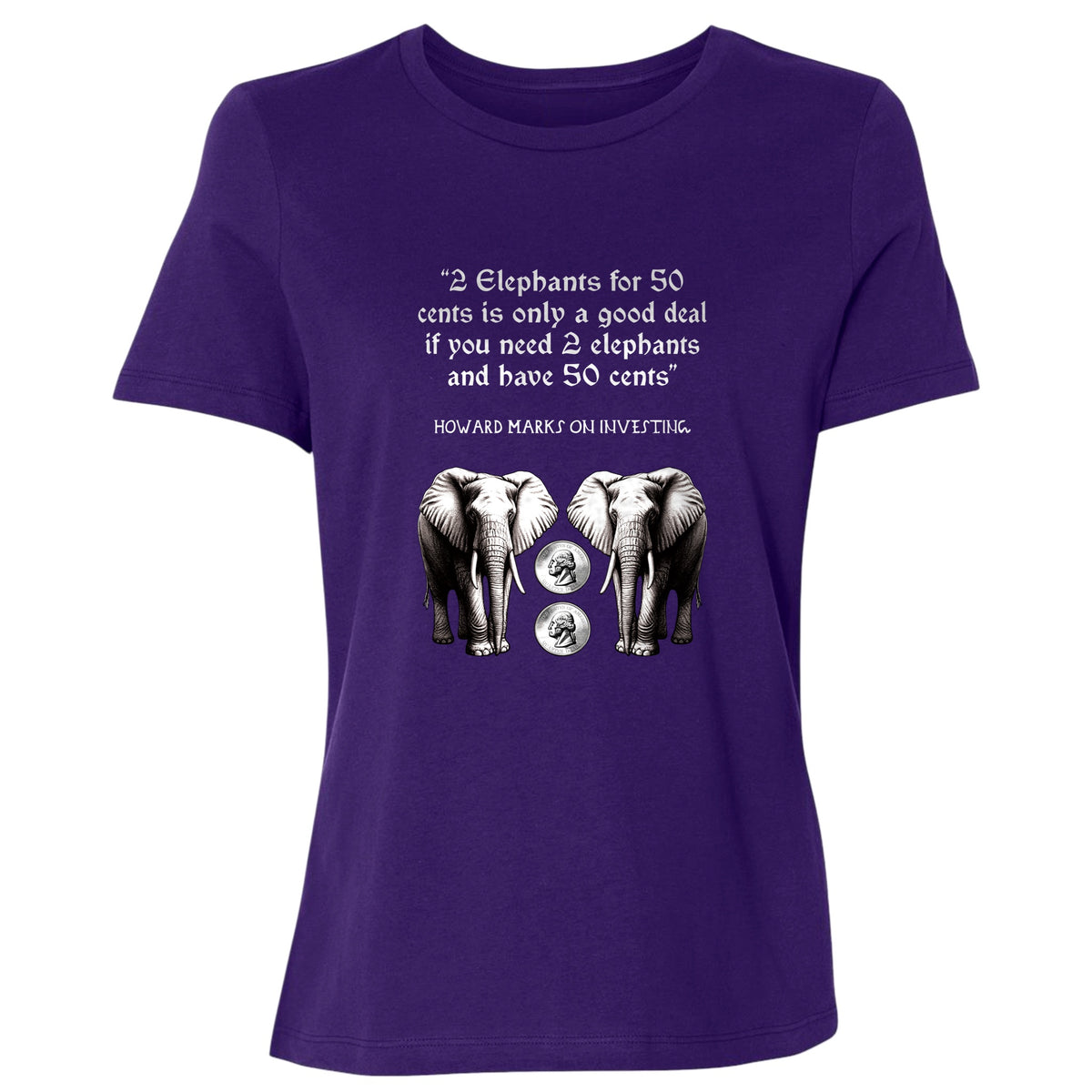 2 Elephants for 50 Cents Women's T-Shirt