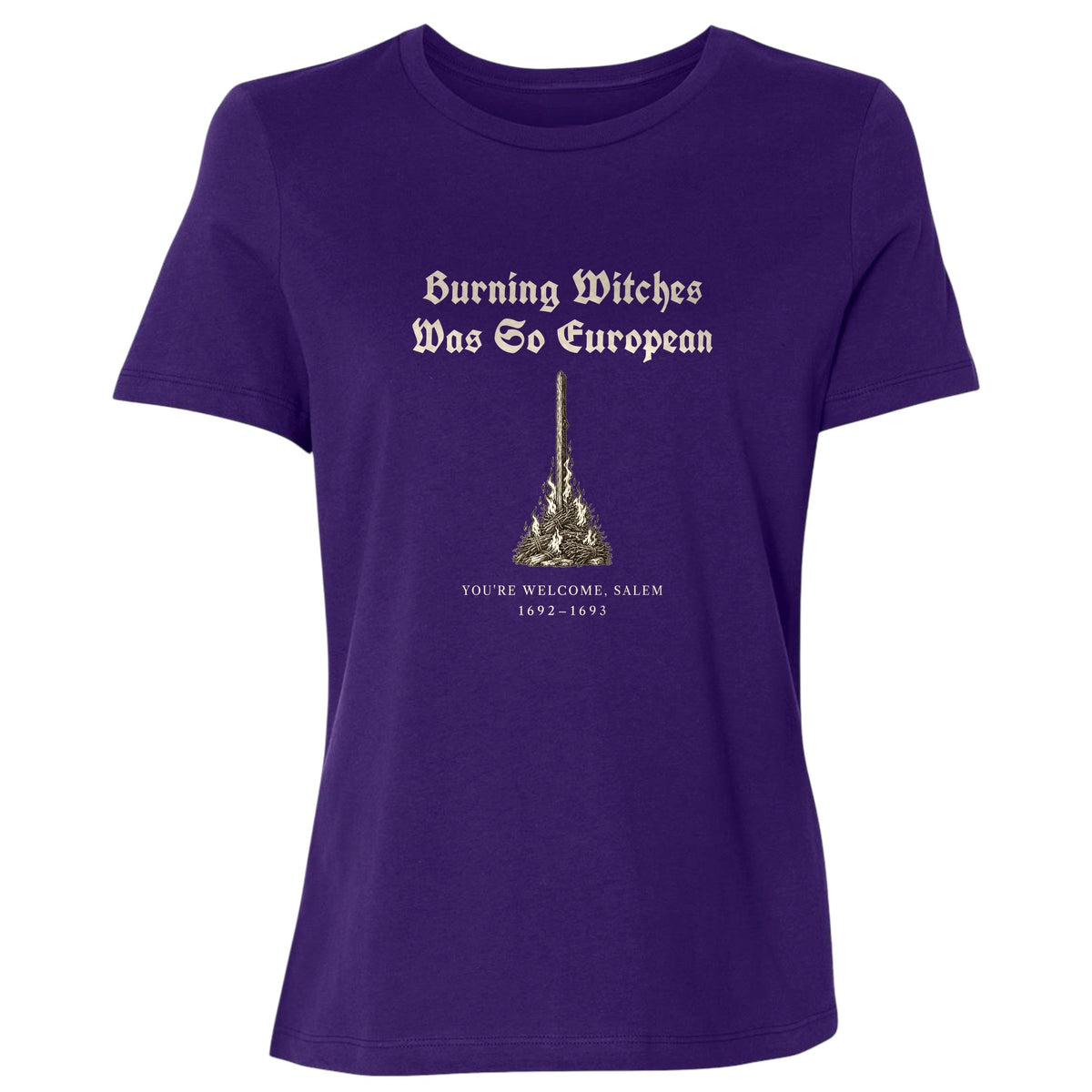 Burning Witches So European Women's T-Shirt