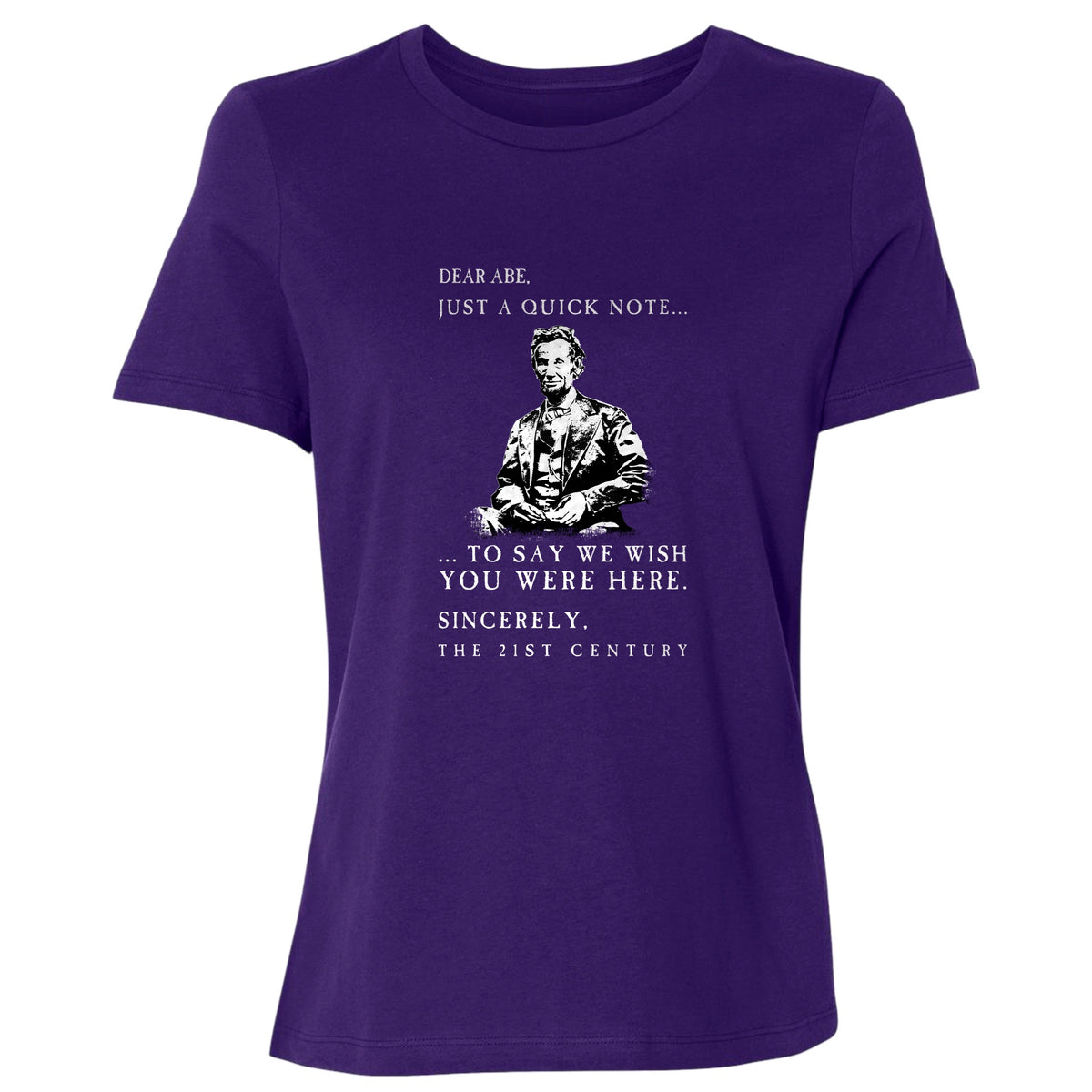Dear Abe Women's T-Shirt