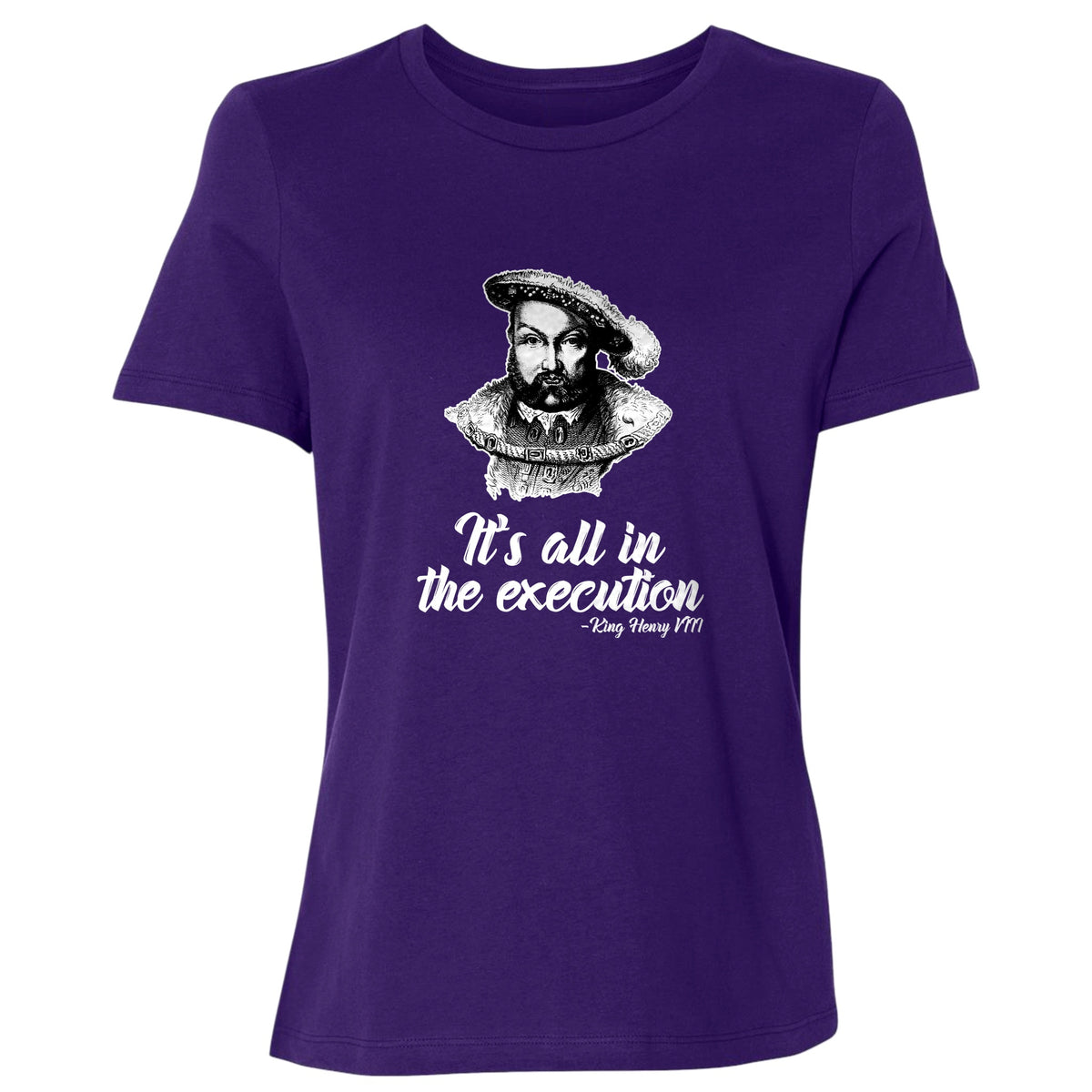Henry VIII Execution Women's T-Shirt
