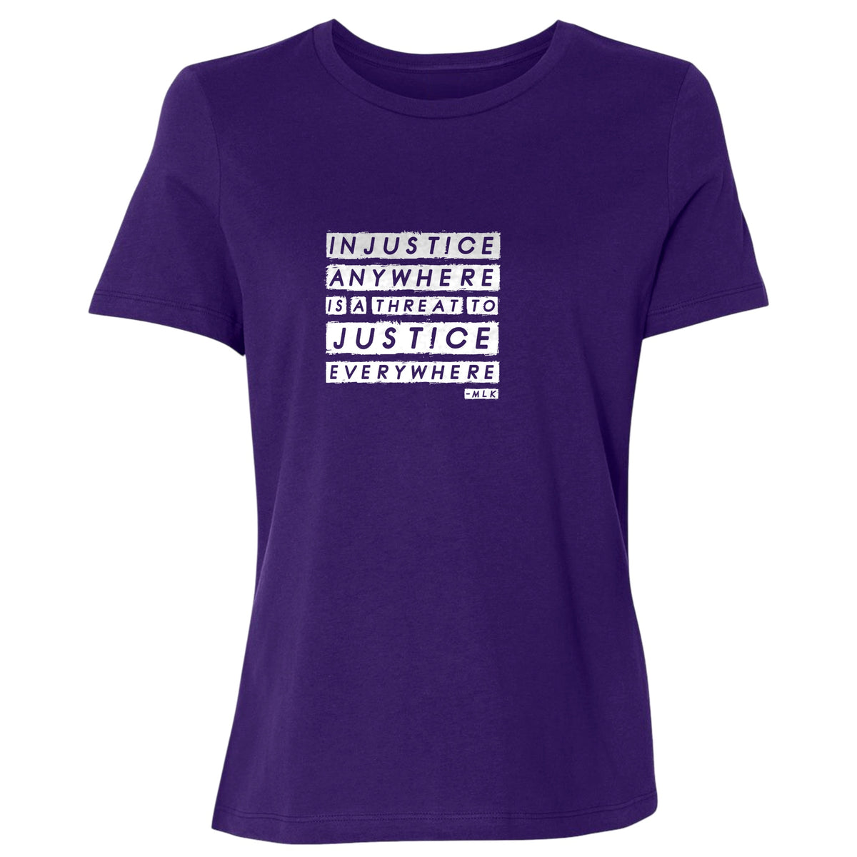 Injustice Anywhere Women's T-Shirt