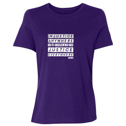 Injustice Anywhere Women's T-Shirt