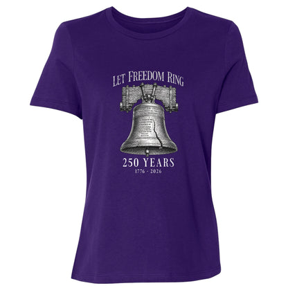Let Freedom Ring 250 Women's T-Shirt