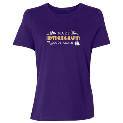 Make Historiography Cool Again Women's T-Shirt