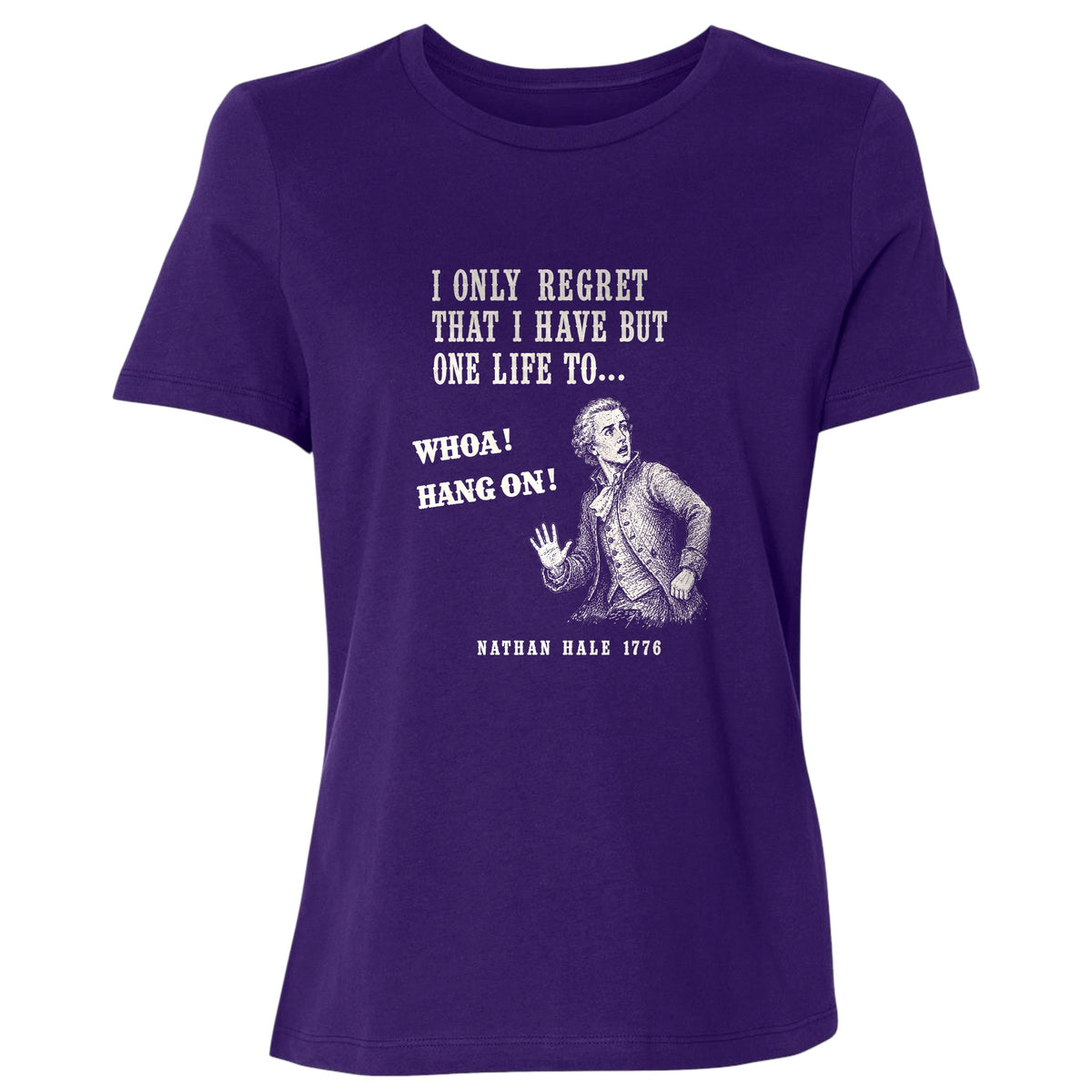 Nathan Hale Whoa Hang On Women's T-Shirt