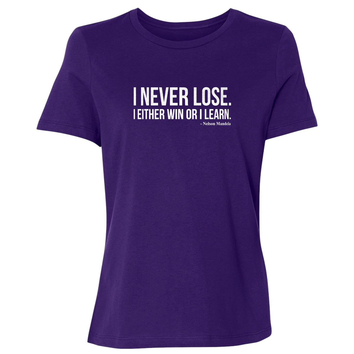 Never Lose Women's T-Shirt