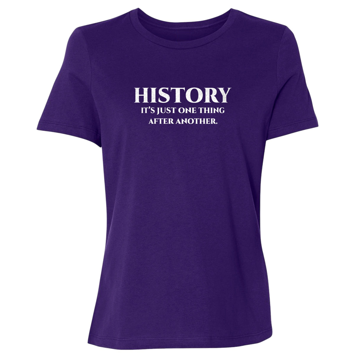One Thing After Another Women's T-Shirt