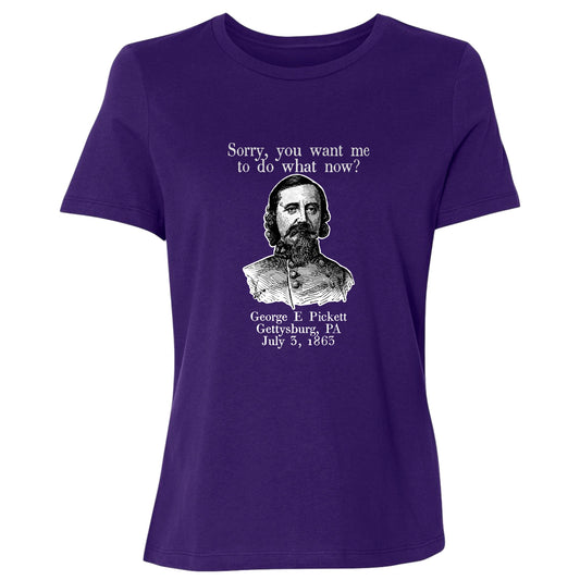 Pickett Do What Now Women's T-Shirt