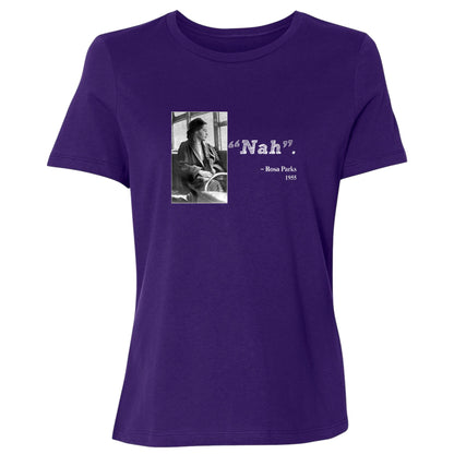 Rosa Parks "Nah" Women's T-Shirt