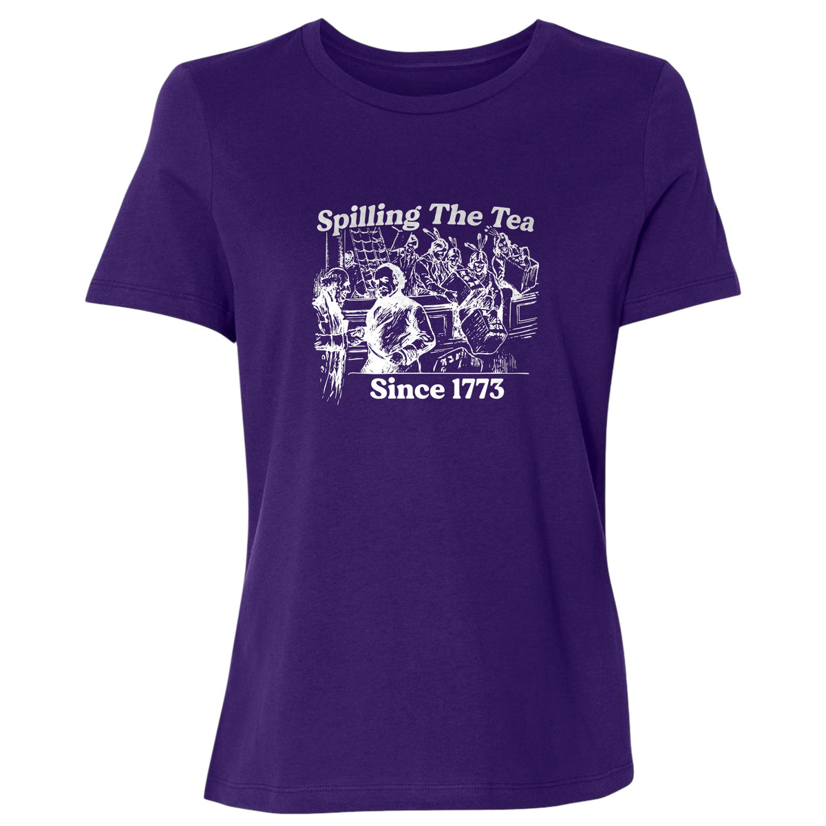 Spilling The Tea Since 1773 Women's T-Shirt