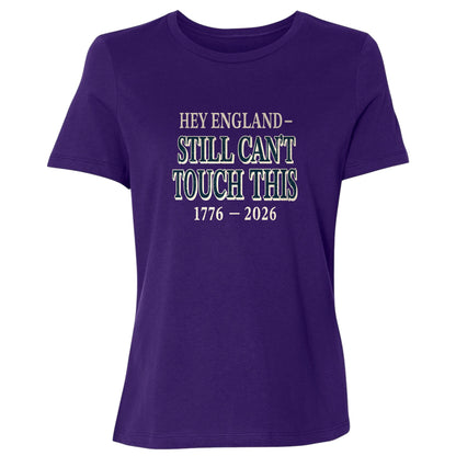Still Can't Touch This Women's T-Shirt