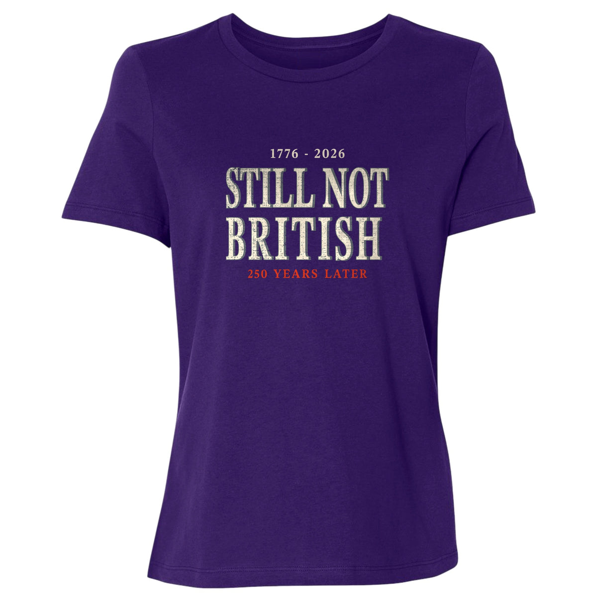 Still Not British Women's T-Shirt