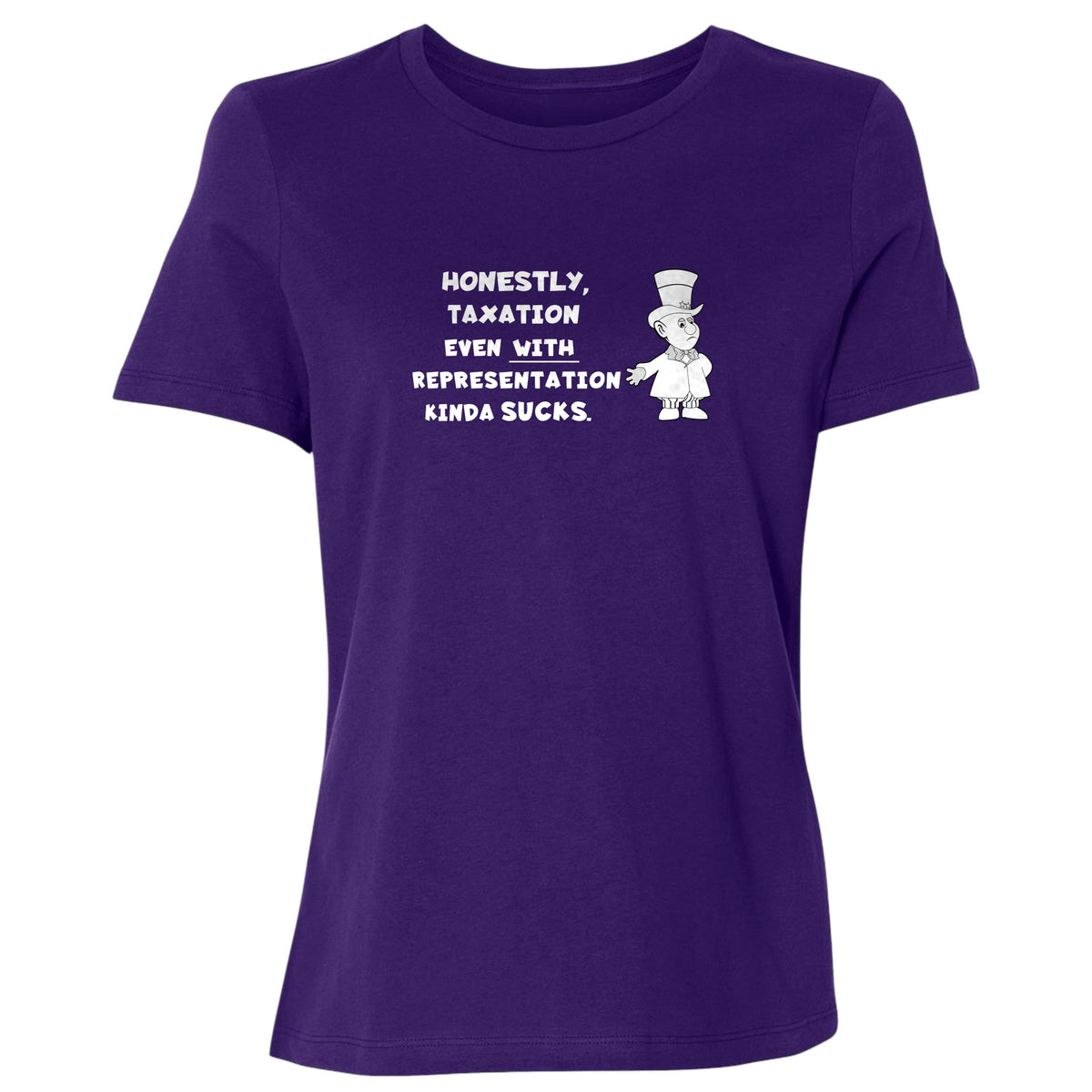 Taxation With Representation Women's T-Shirt