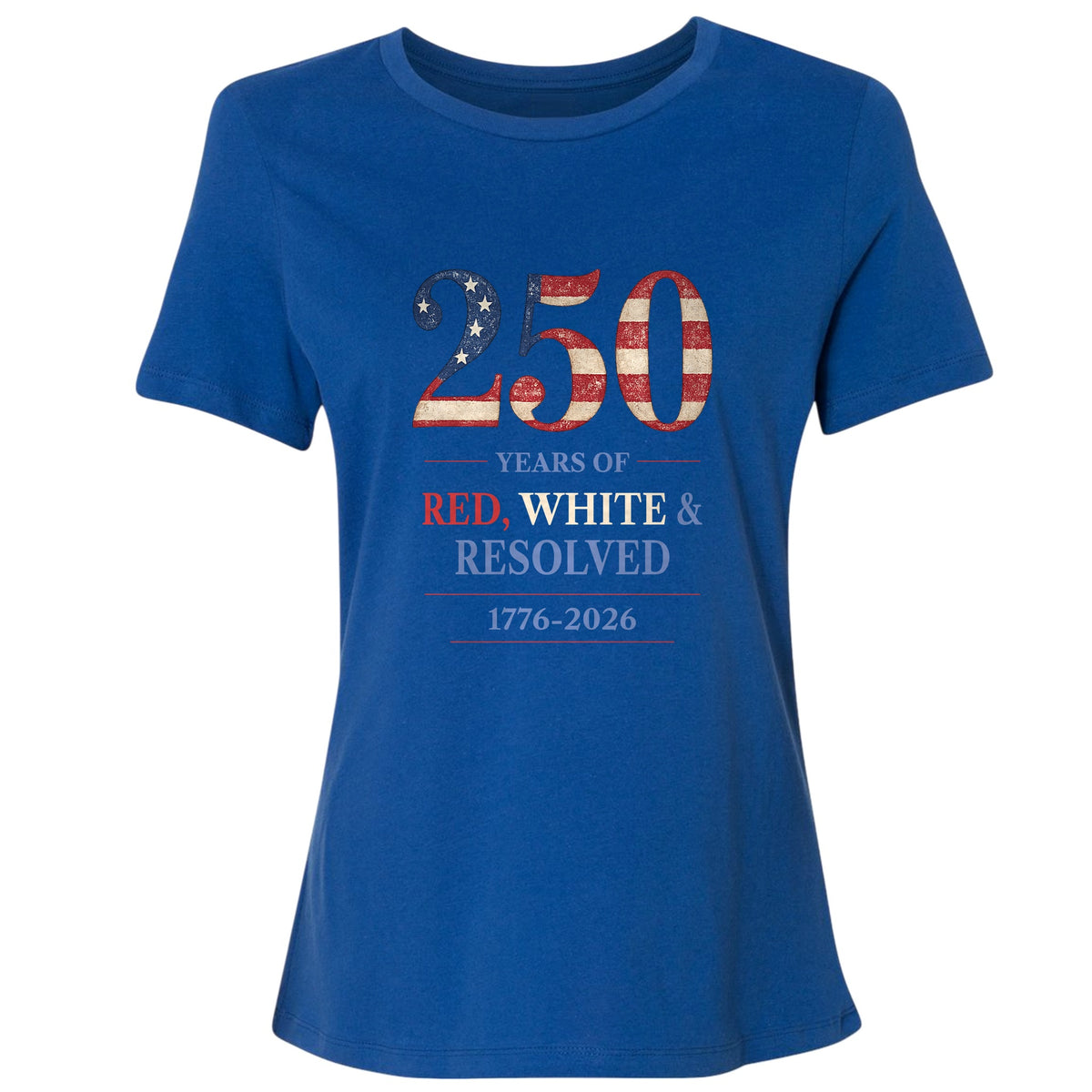 250 Red White and Resolved Women's T-Shirt