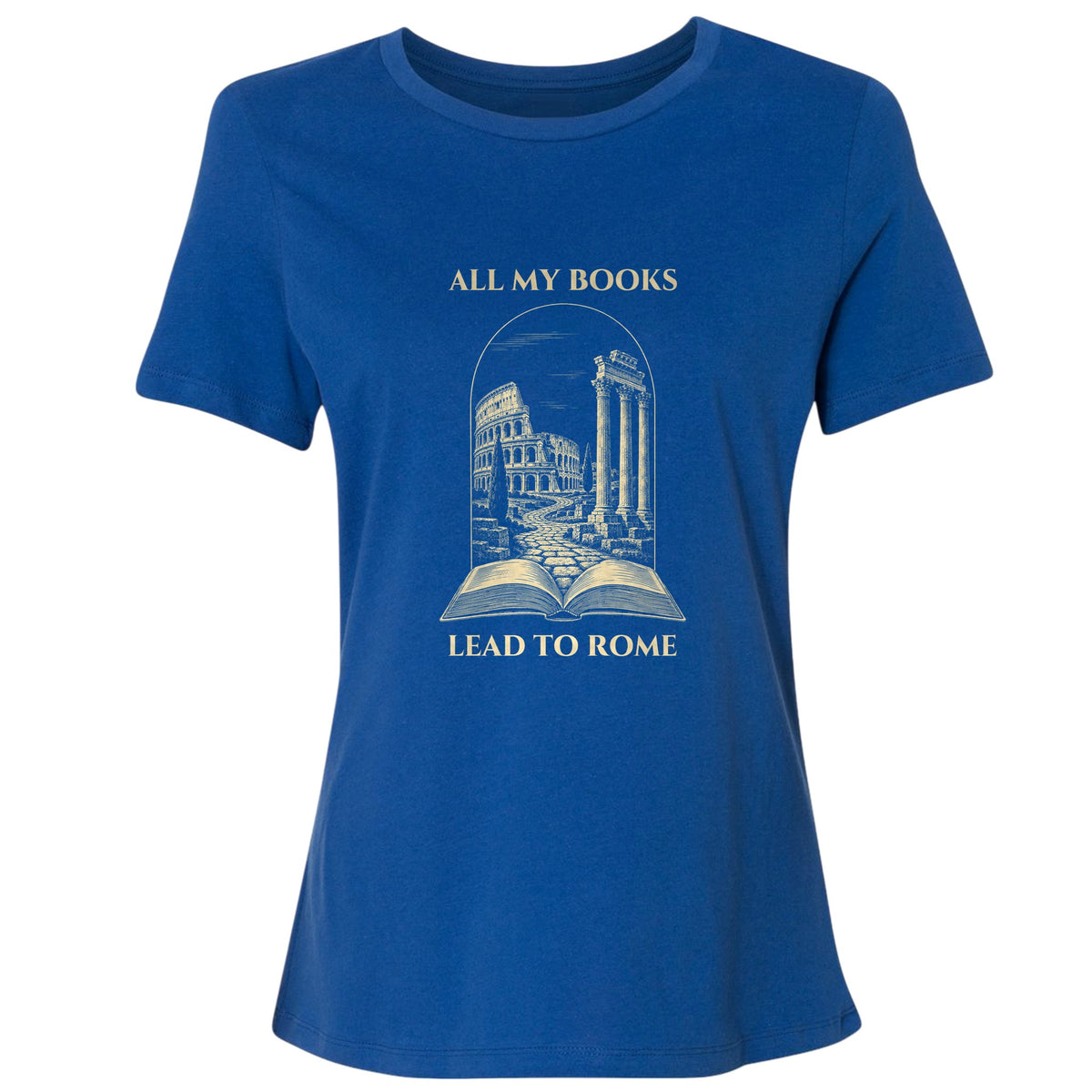 All My Books Lead To Rome Women's T-Shirt