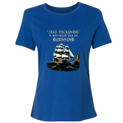 Dead Reckoning Sailor Women's T-Shirt