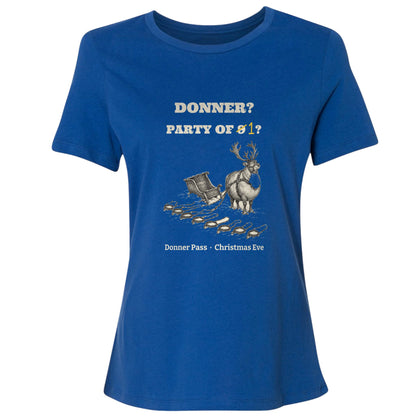Donner Reindeer Party Of One Women's T-Shirt