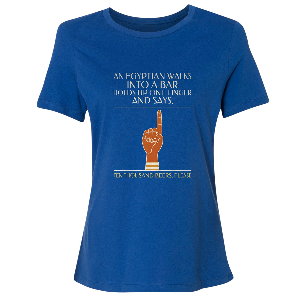 Egyptian Walks Into A Bar Women's T-Shirt
