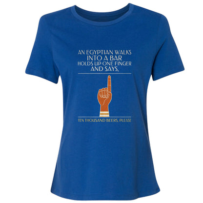 Egyptian Walks Into A Bar Women's T-Shirt