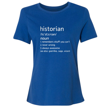 Historian Defined Women's T-Shirt
