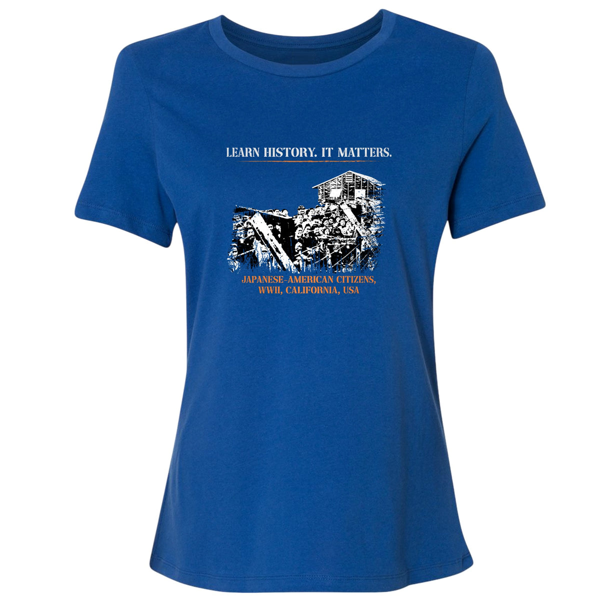 Learn History It Matters Women's T-Shirt