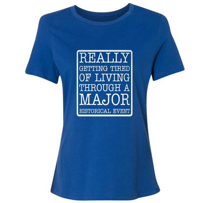 Major Historical Event Women's T-Shirt