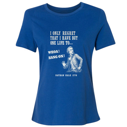 Nathan Hale Whoa Hang On Women's T-Shirt