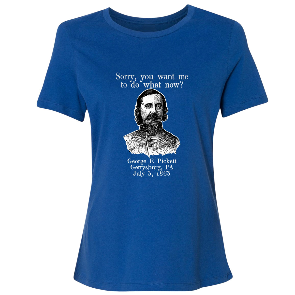 Pickett Do What Now Women's T-Shirt