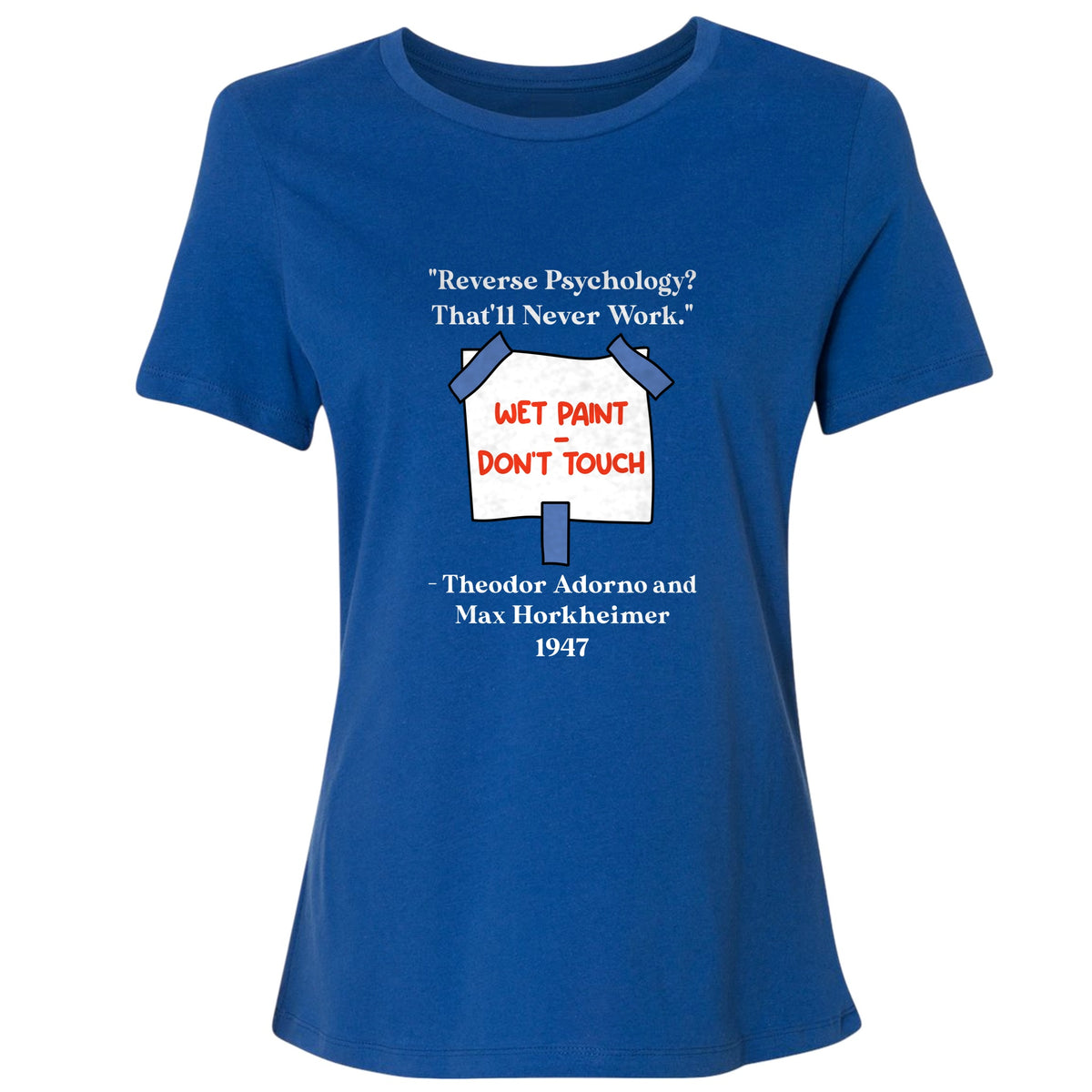 Reverse Psychology Women's T-Shirt