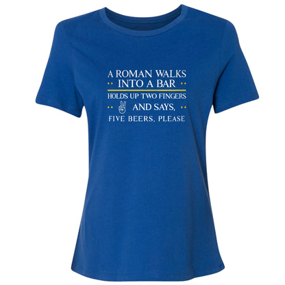 Roman Walks Into a Bar Women's T-Shirt