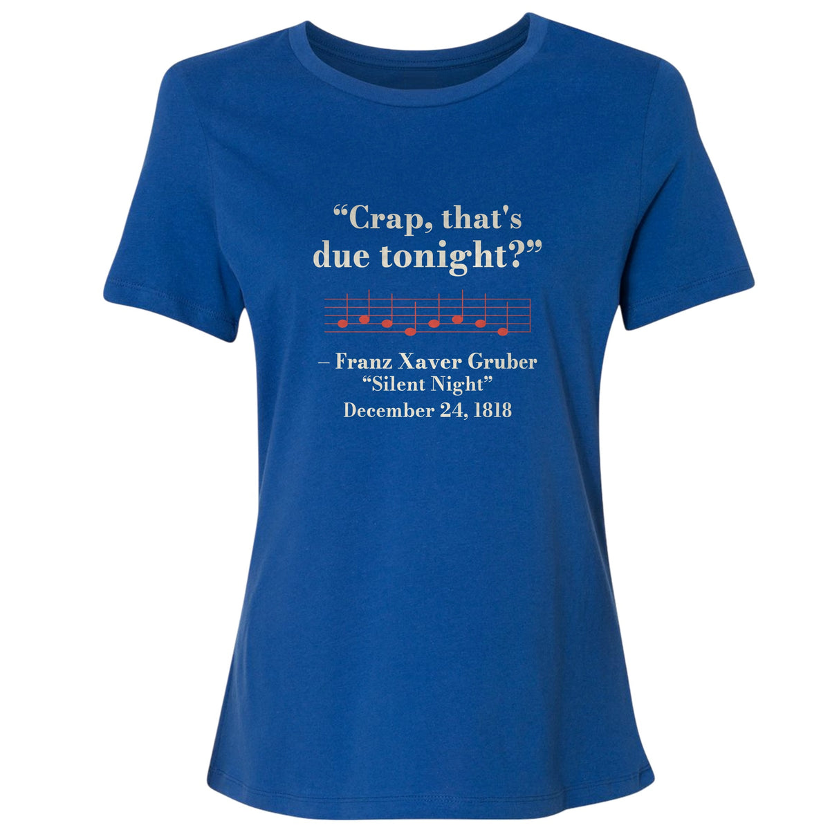 Silent Night Due Tonight Gruber 1818 Women's T-Shirt