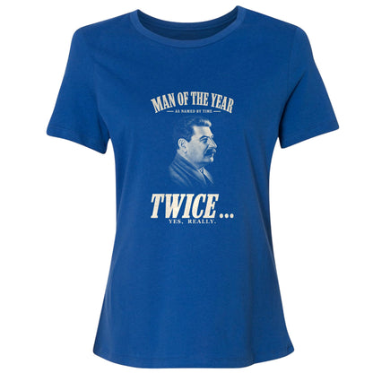 Stalin Man Of The Year Twice Women's T-Shirt