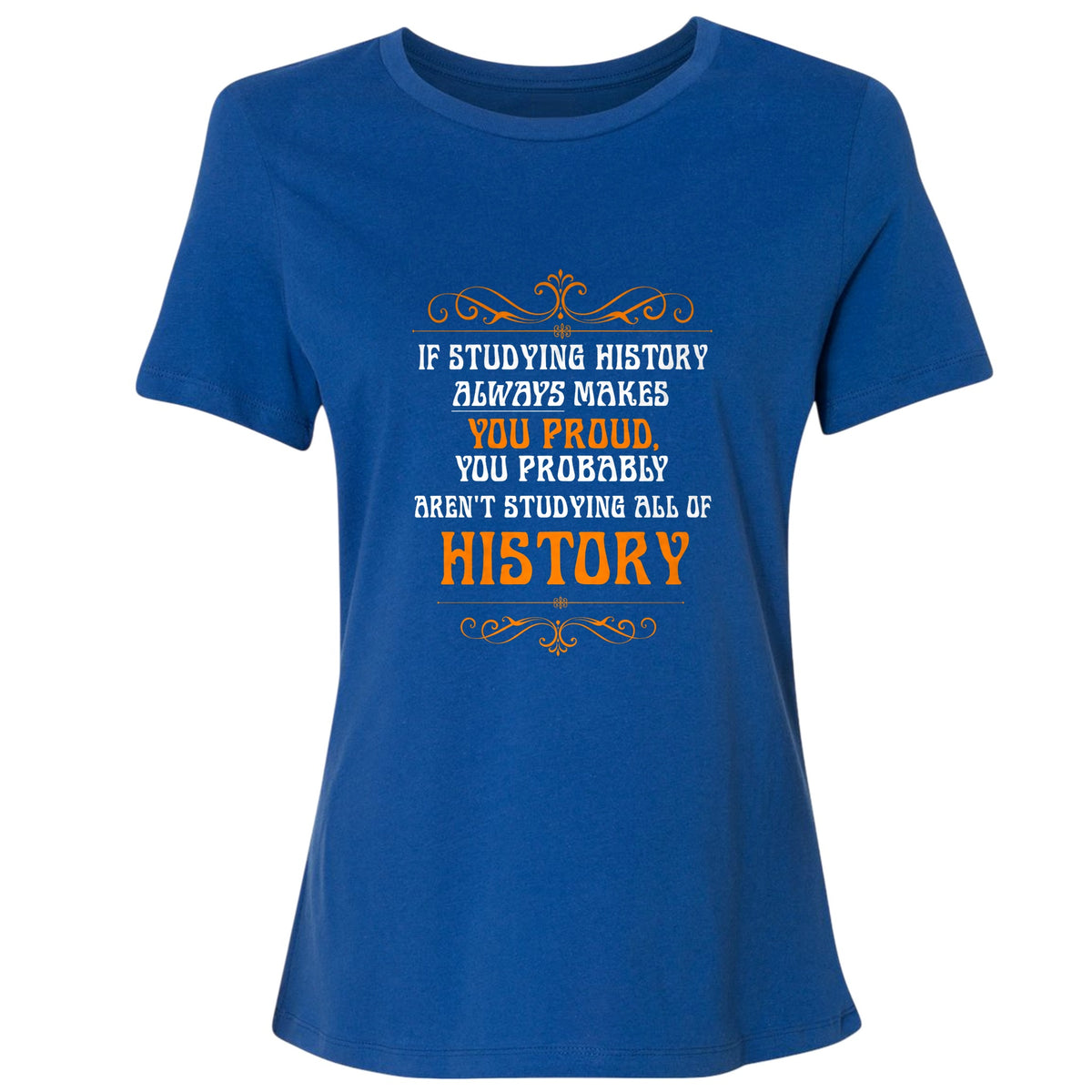 Studying History Women's T-Shirt