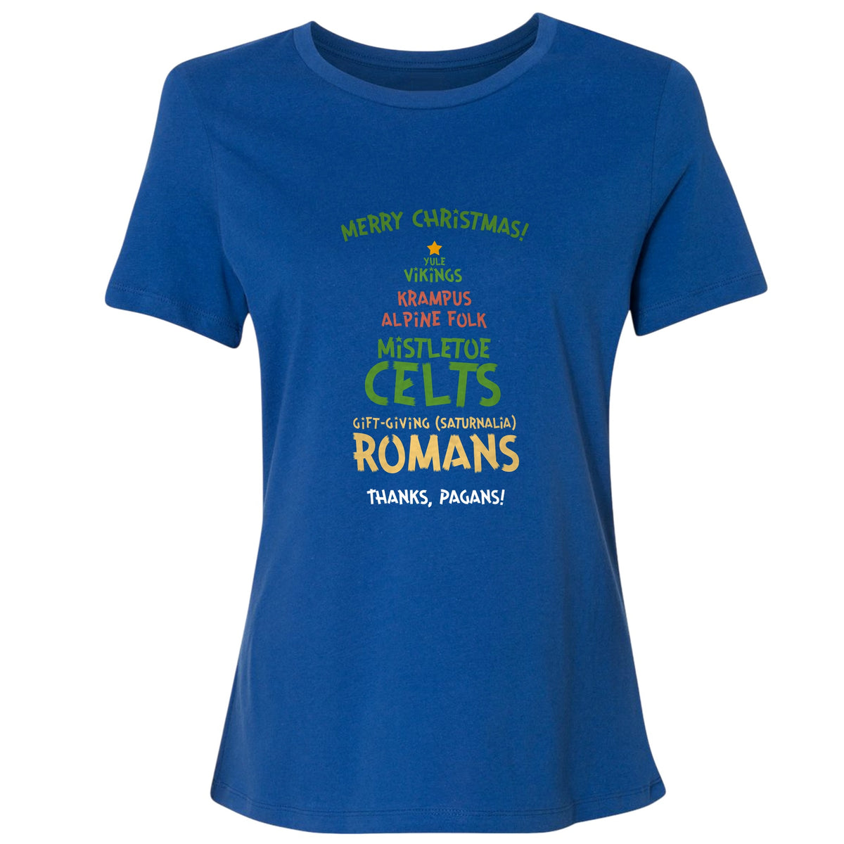 Thanks Pagans Women's T-Shirt