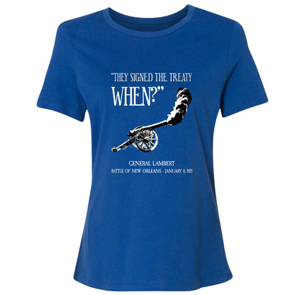 They signed it WHEN Women's T-Shirt