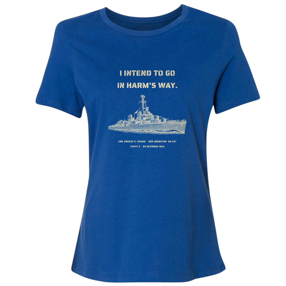 USS Johnston In Harms Way Women's T-Shirt