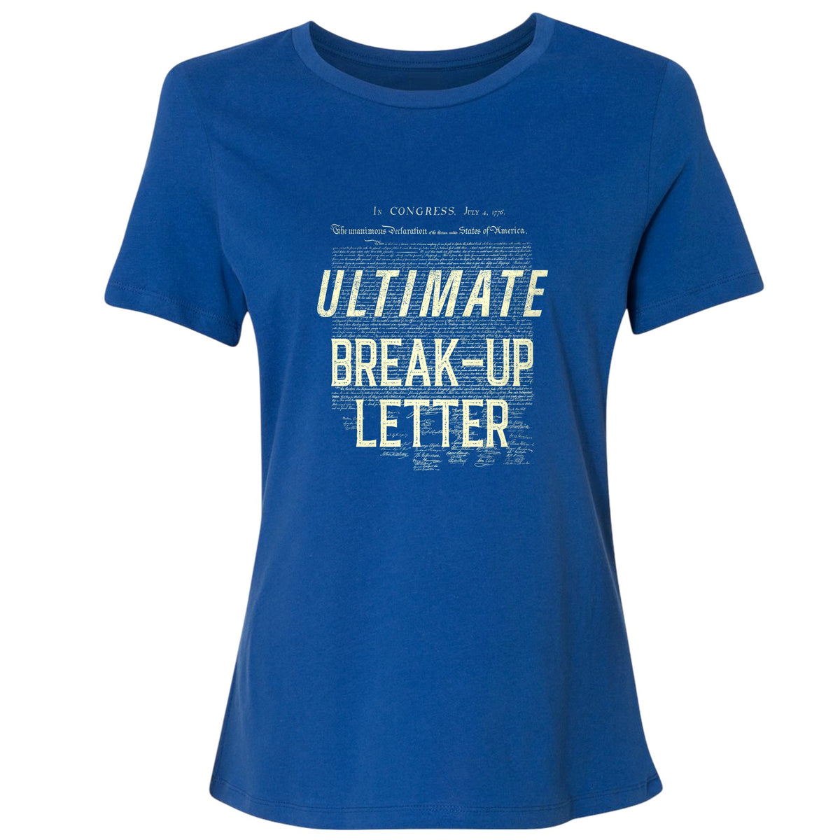 Ultimate Break-up Letter Women's T-Shirt