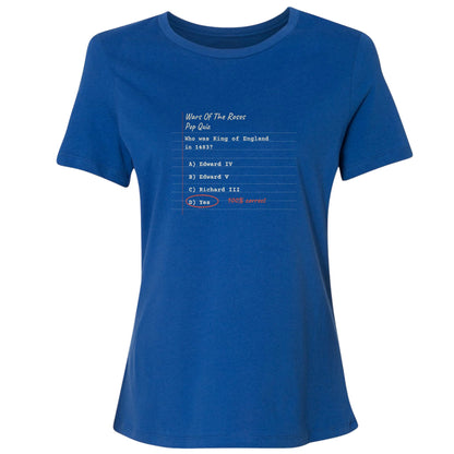 Wars Of The Roses Pop Quiz Women's T-Shirt