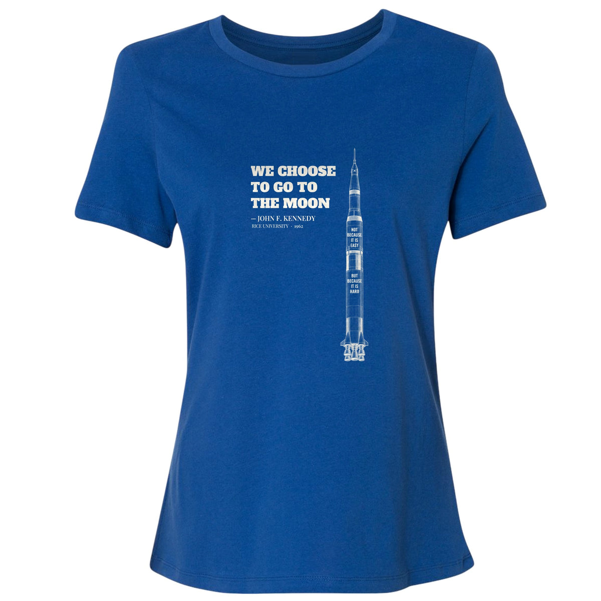 We Choose To Go To The Moon Women's T-Shirt