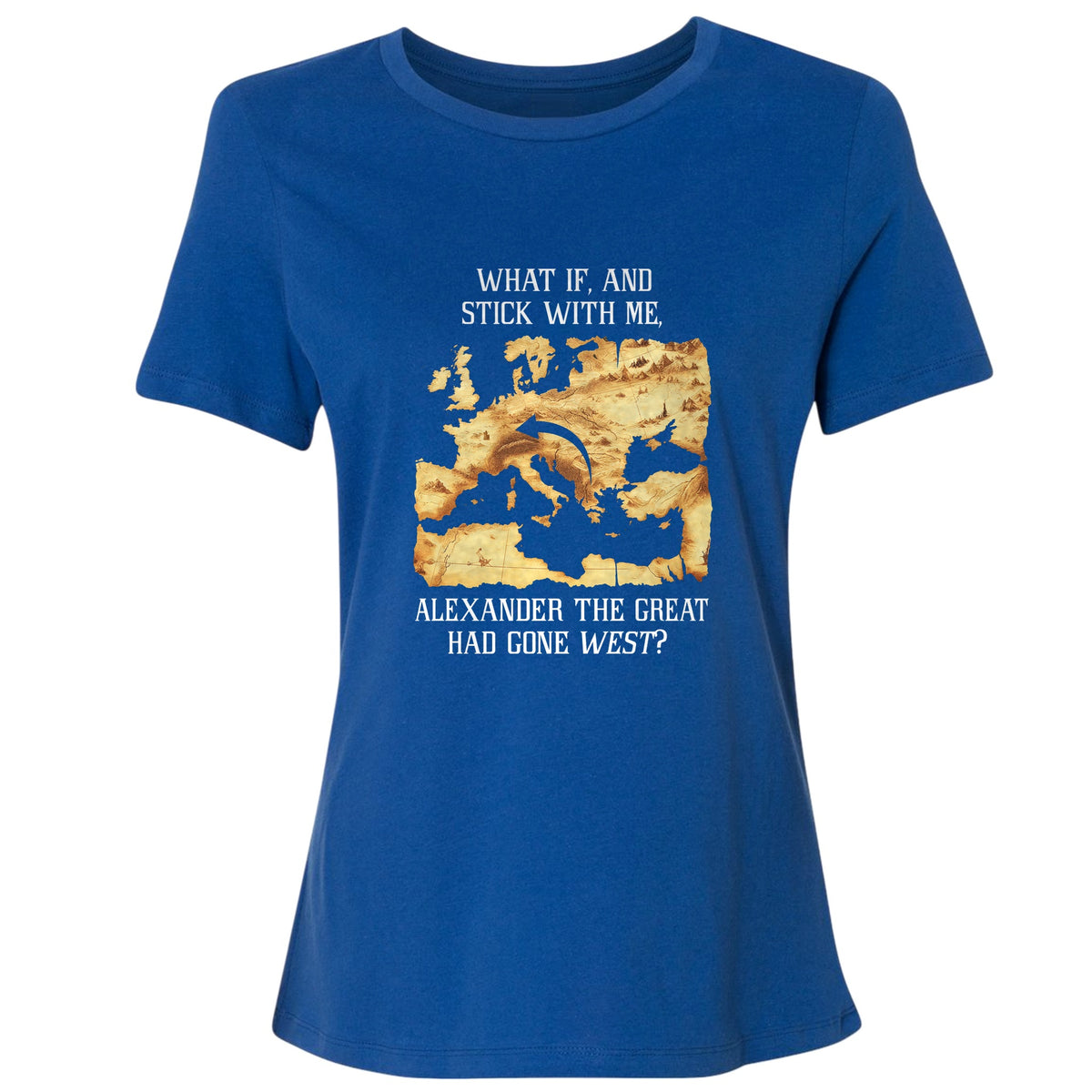 What If Alexander Women's T-Shirt