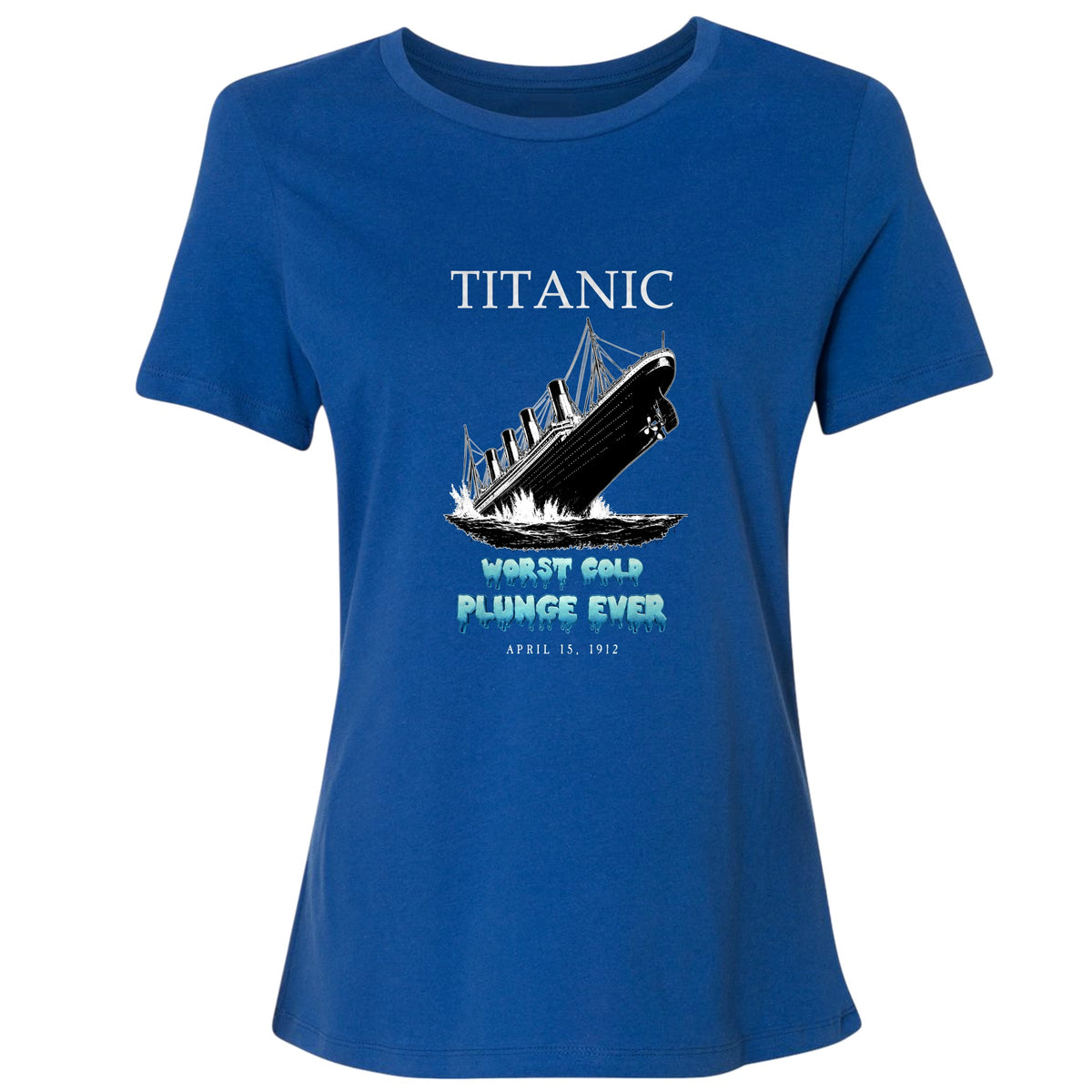 Worst Cold Plunge Ever Women's T-Shirt
