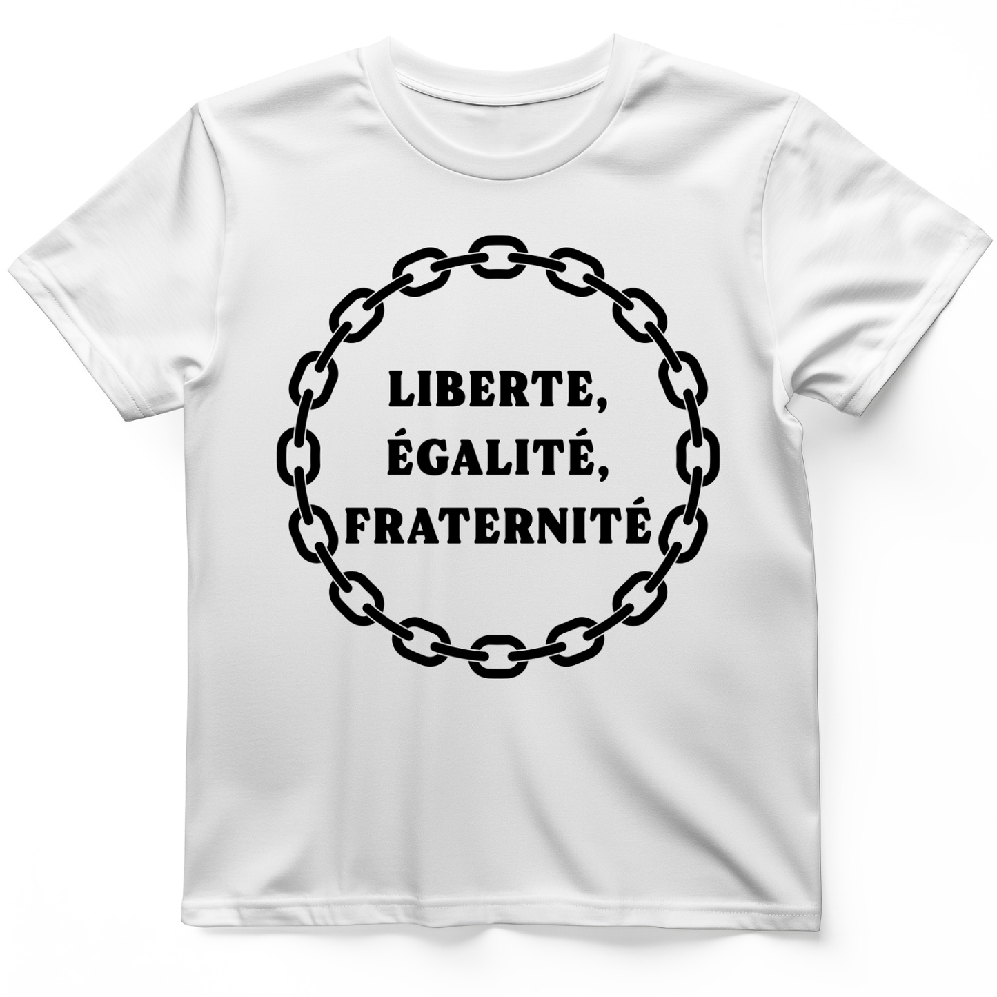 Liberte Egalite Fraternite T-Shirt White / S