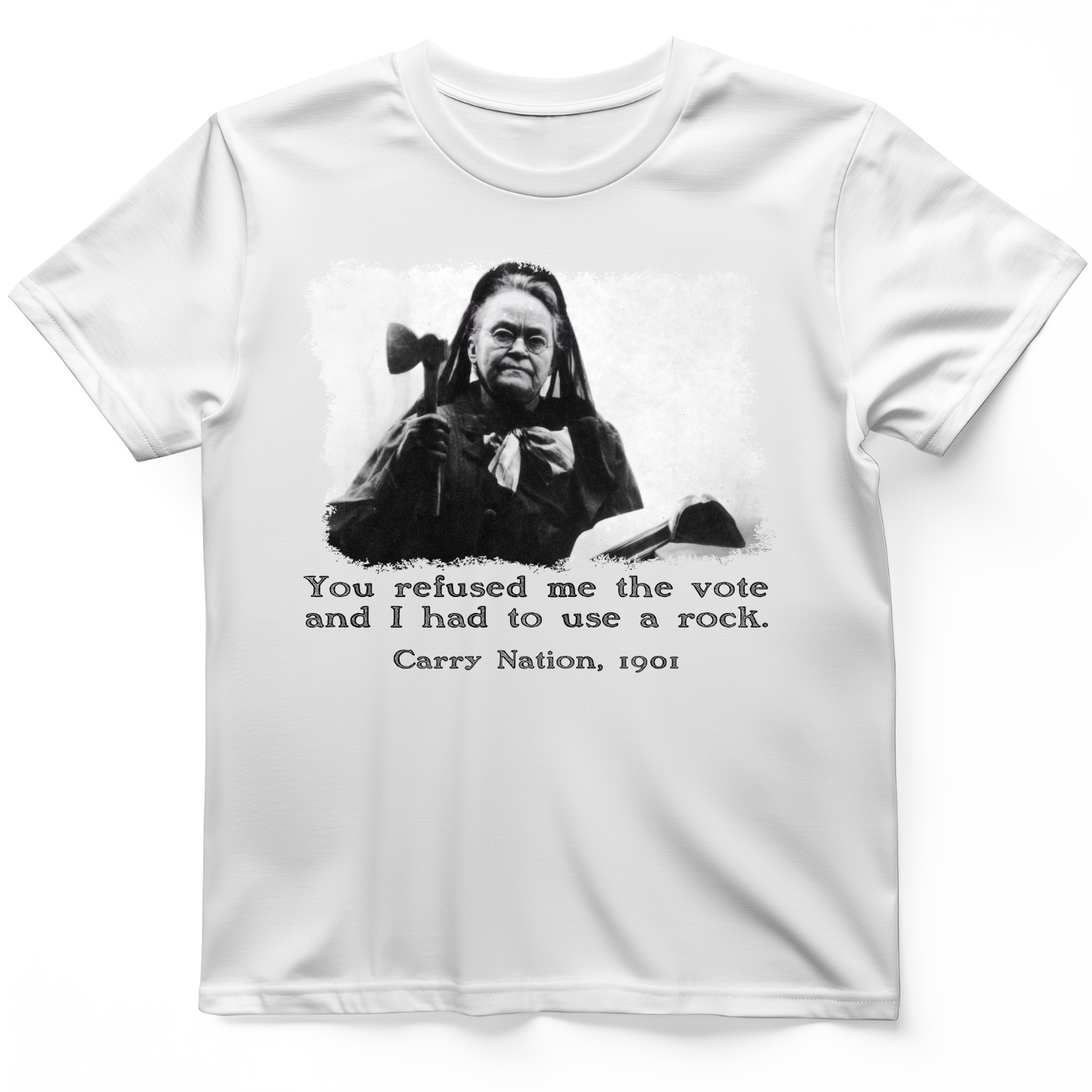 Carry Nation T-Shirt